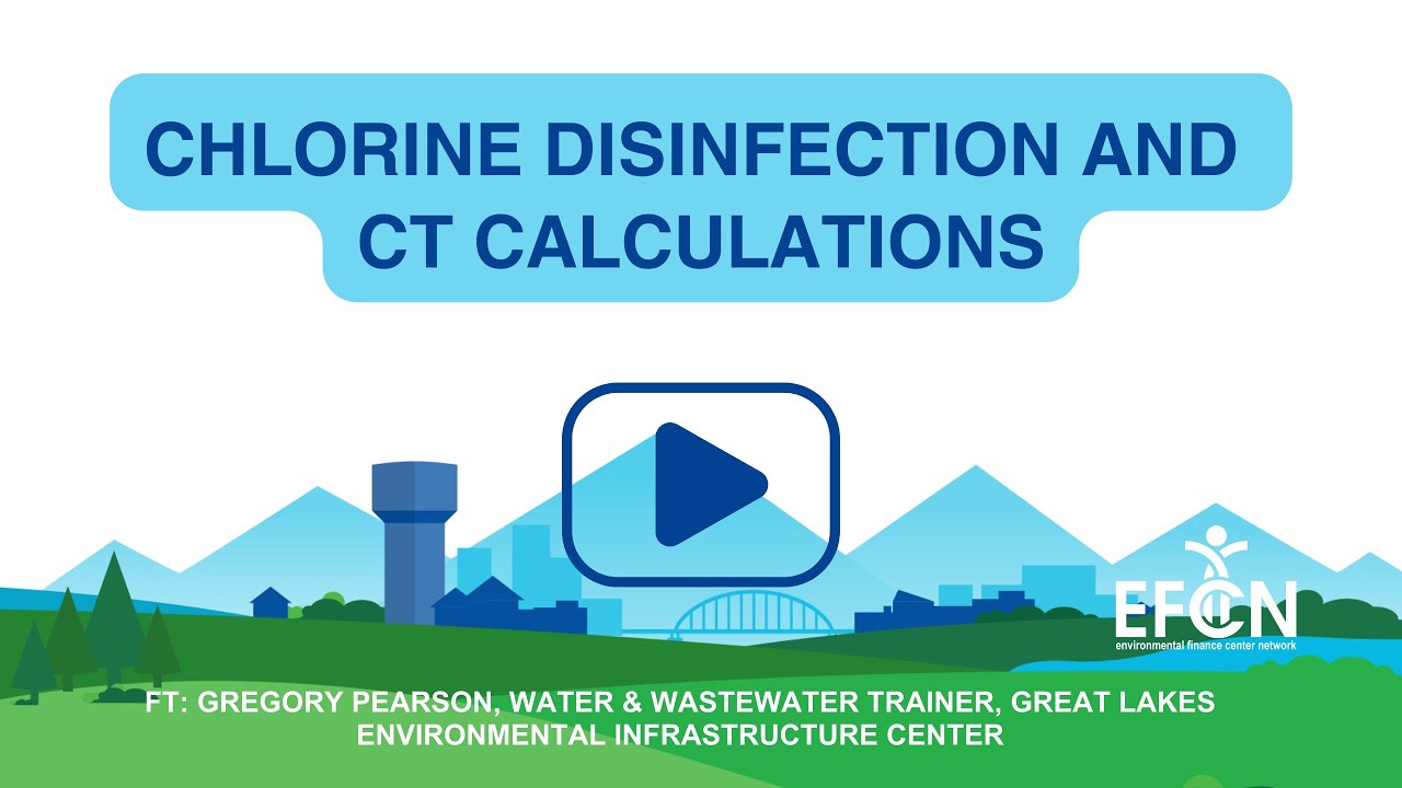 Webinar: Mastering Chlorine Disinfection & CT Calculations for Safe Drinking Water ๐ง