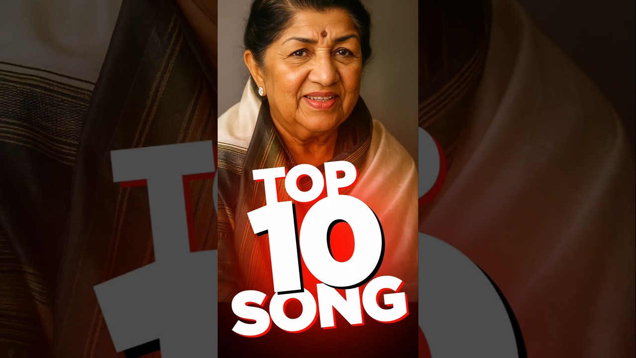 Lata Mangeshkar's Top 10 Iconic Songs 🎶 - Celebrate the Legend's Best Hits