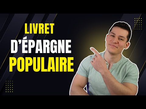 Livret d'épargne populaire (LEP) : Utile ?