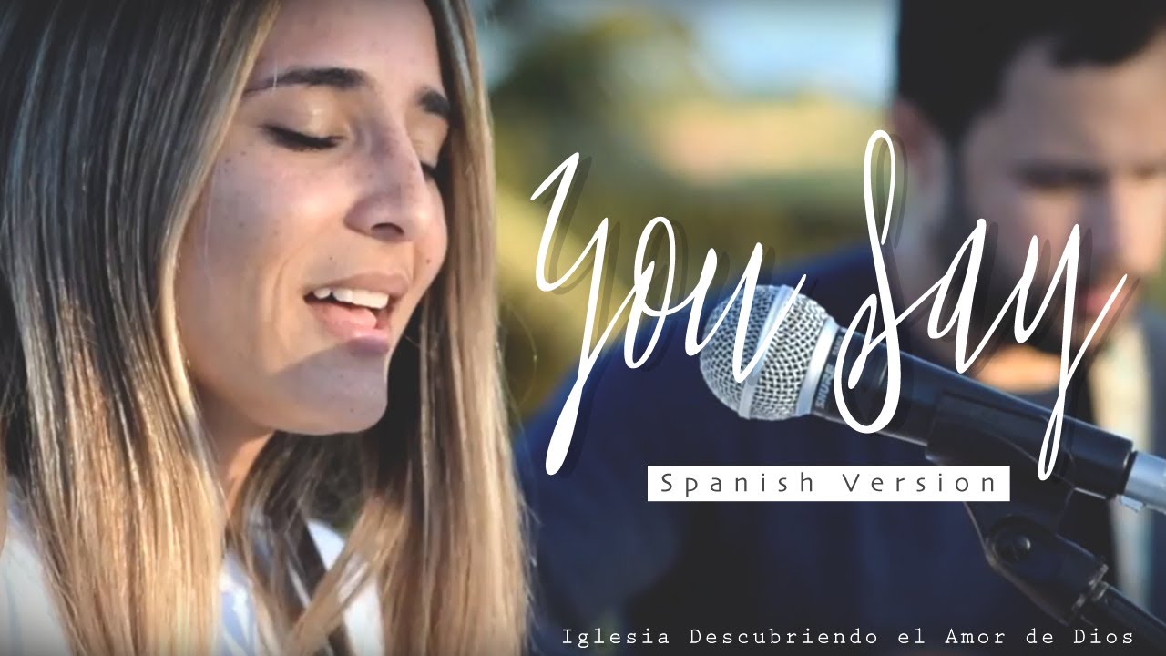 You Say - Lauren Daigle (Español Acústico) 🎶