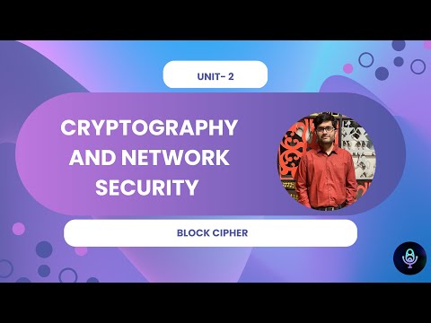 CRYPTOGRAPHY & NETWORK SECURITY Unit-2 Block Cipher & Operations