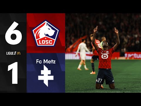 HIGHLIGHTS I Le LOSC s'impose largement face Ă Metz (6-1) đ€©đ