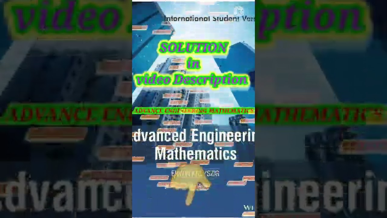 Master Advanced Engineering Mathematics with Erwin Kreyszig 📘 (8th & 9th Edition Solutions) #shorts