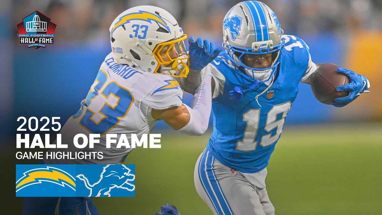 2025 Hall of Fame Game: Los Angeles Chargers vs. Detroit Lions Highlights 🏈