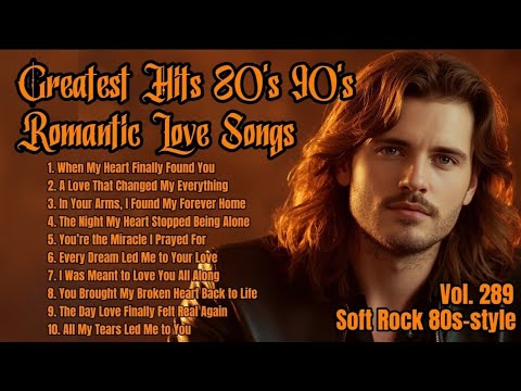 Top Romantic Love Songs from the 80s & 90s 🎶