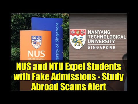 NUS and NTU Expel Students with Fake Admissions - Study Abroad Scams Alert