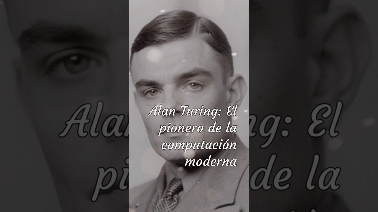 Alan Turing: El Padre de la Computación Moderna 🚀