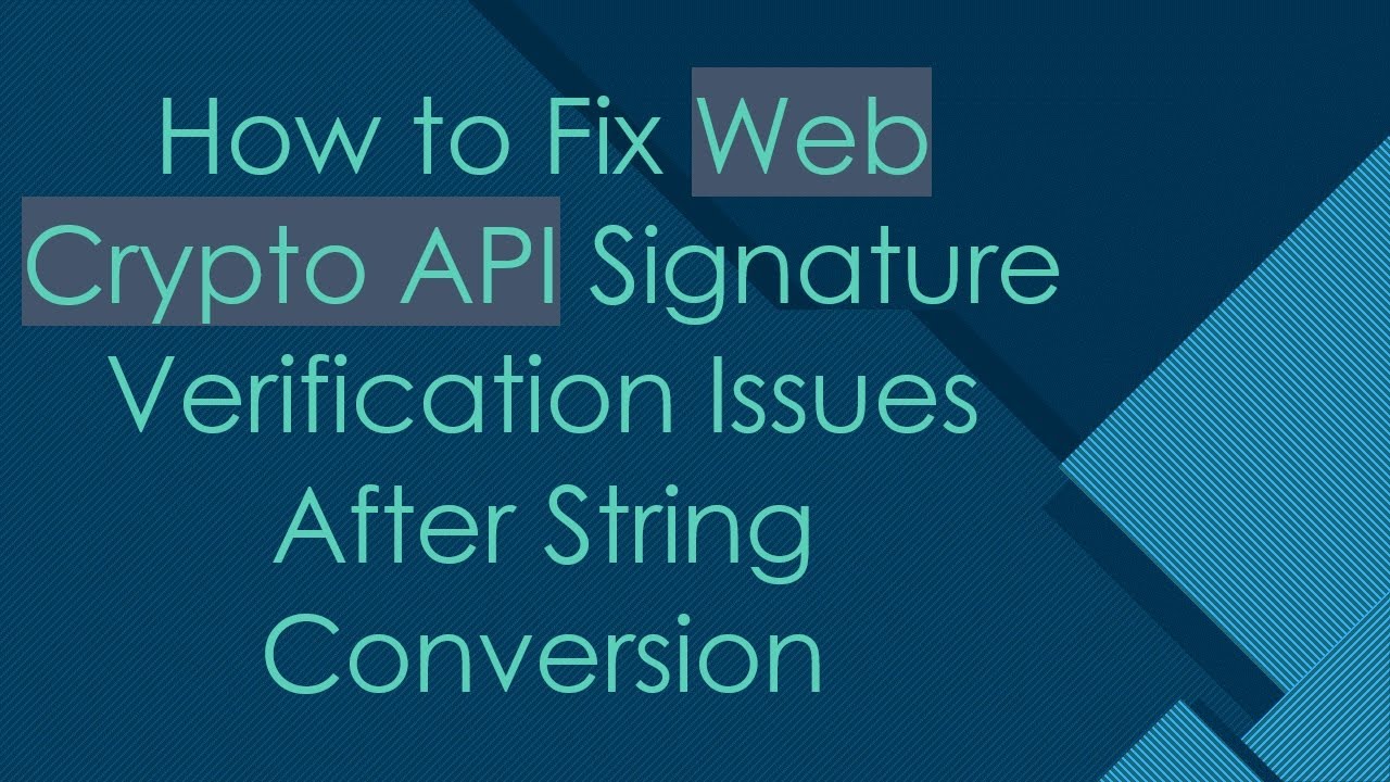 Fix Web Crypto API Signature Verification 🔐
