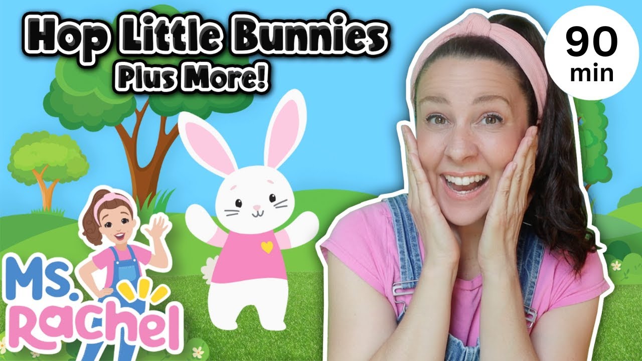Hop Little Bunnies & More Fun Nursery Rhymes with Ms Rachel 🐰