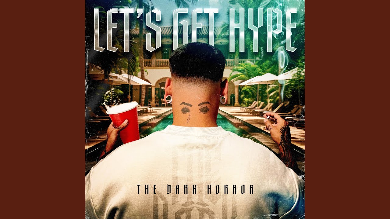 Let's Get Hype by The Dark Horror 🎶