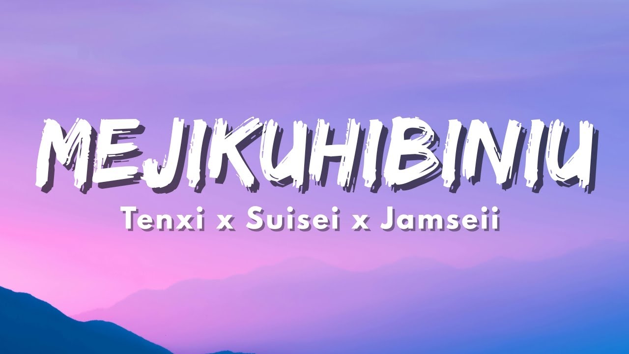 Mejikuhibiniu - Tenxi, Suisei & Jemsii (Official Music Video & Lyrics)