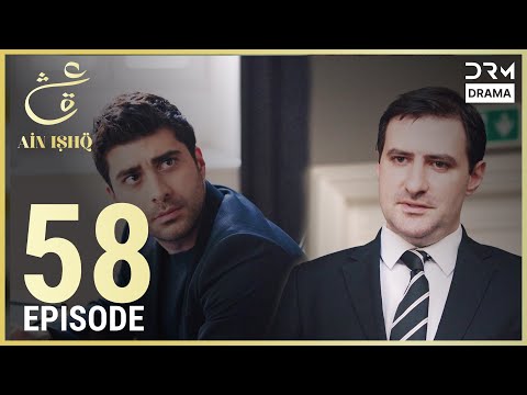 Turkish Drama in Urdu | Ain Ishq | Episode 58 | One Love | UD1O
