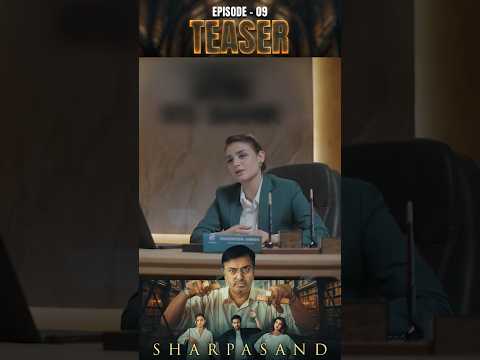 SharPasand Episode 9 | Teaser | #naumaanijaz | #hareemfarooq | #hiramani | #affanwaheed | #shorts