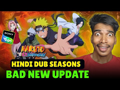 🥲Naruto Shippuden Hindi Dub New Episodes Big News!! Naruto Shippuden Hindi Dub On Sony Yay