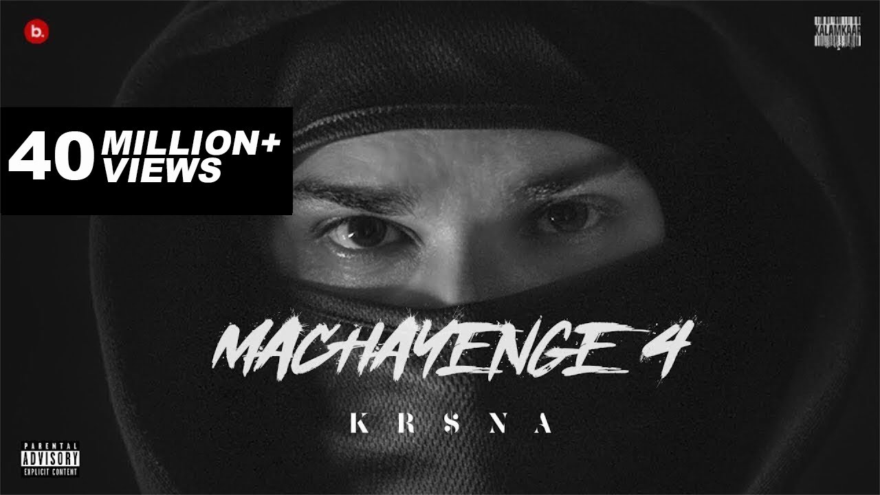 KR$NA - Machayenge 4 🎶 Official Music Video | Latest Hit by KR$NA