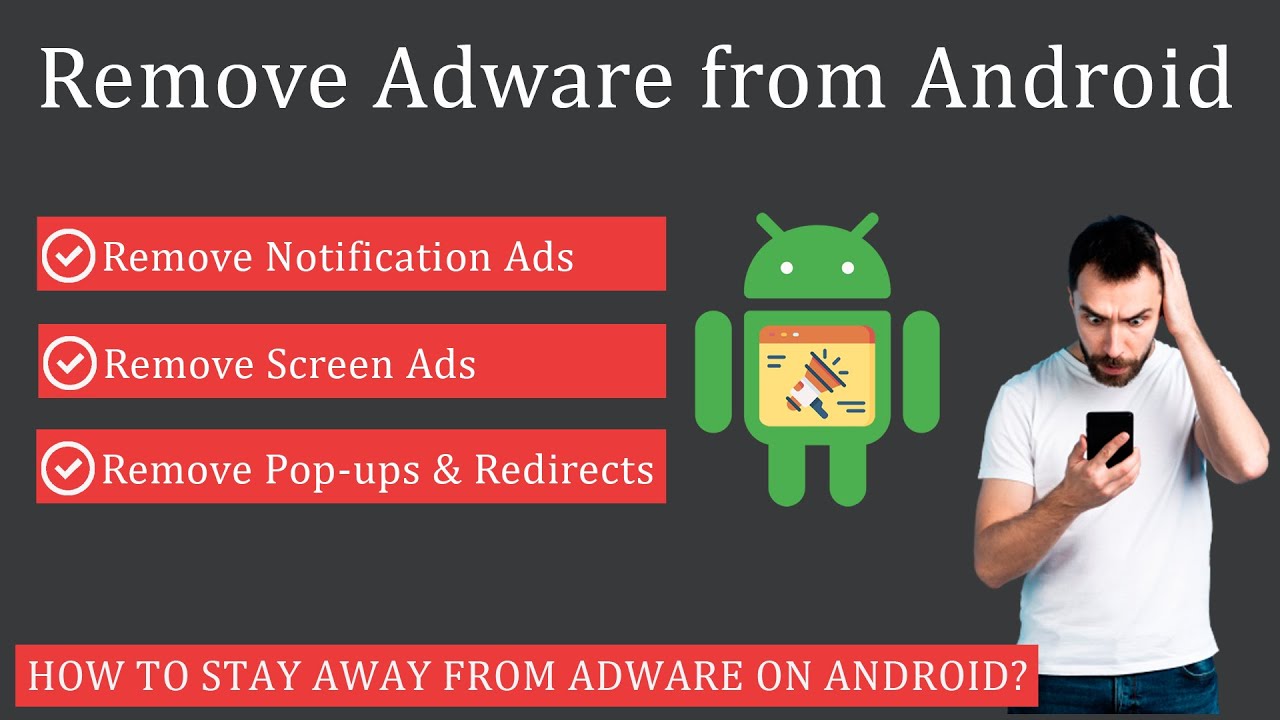 Guide to Removing Adware from Android Devices