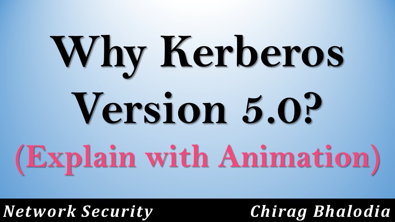 Understanding Kerberos Version 5: Enhancements and Limitations of Kerberos Version 4 in Network Security