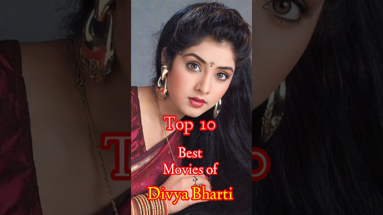 Divya Bharti ❤️ Top 10 Must-Watch Movies | Celebrating a Legend