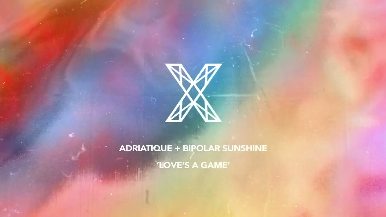 Adriatique & Bipolar Sunshine Drop 'Love’s A Game' 🎶