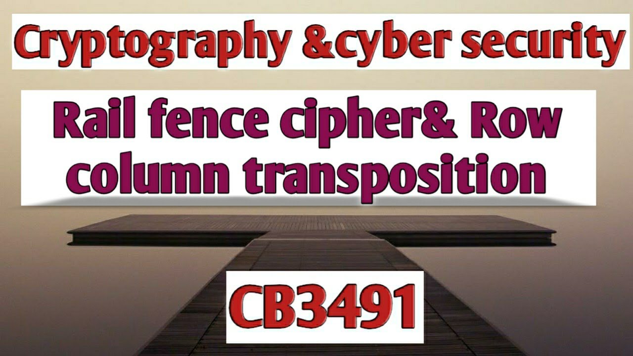 Transposition Techniques in Cryptography & Cybersecurity Tamil | CCS | Anna University 2021