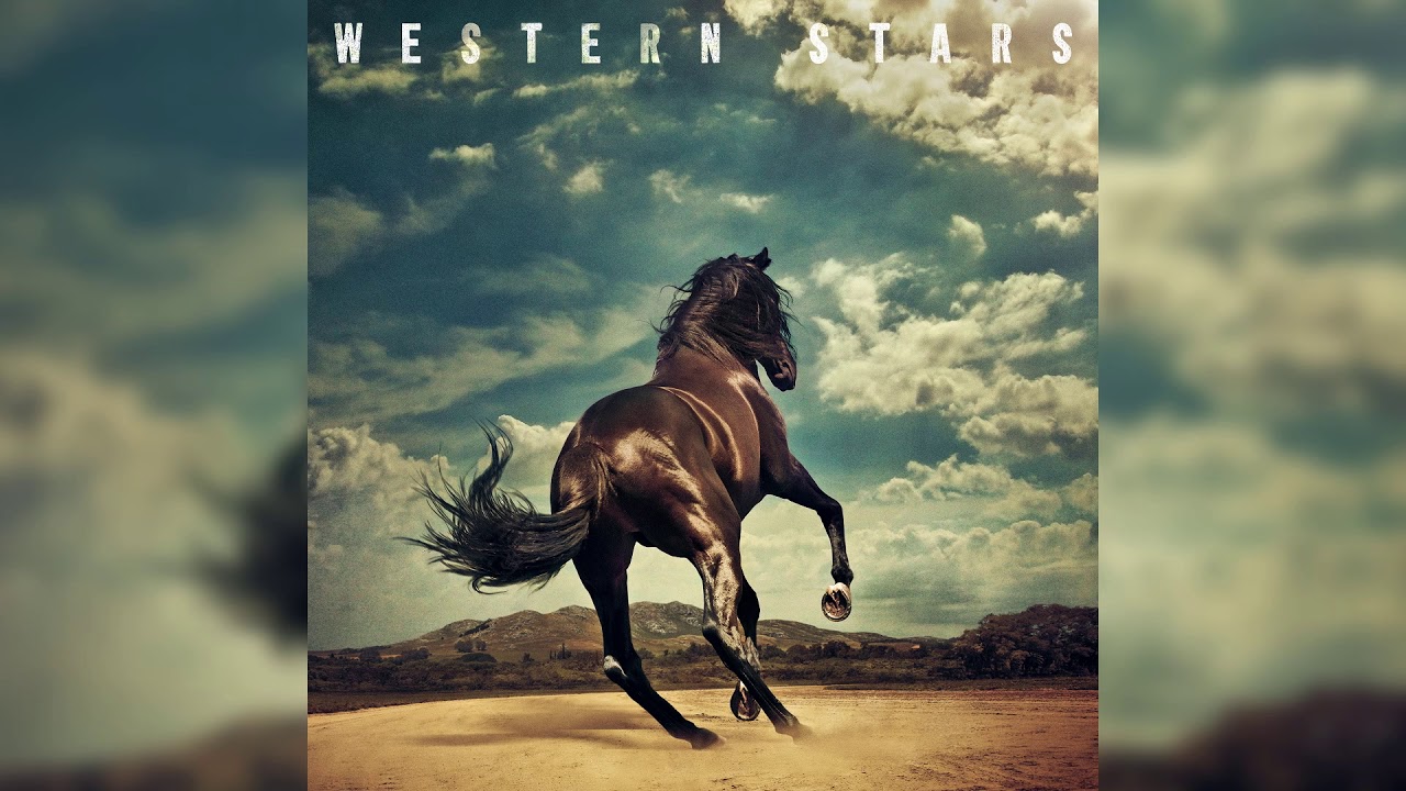 Bruce Springsteen - Western Stars