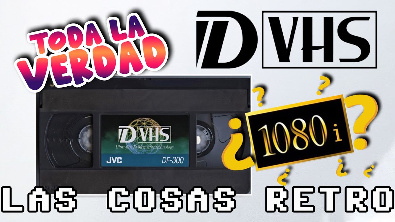 Verdad sobre D-VHS 📼 ¿Alta resolución en VHS?