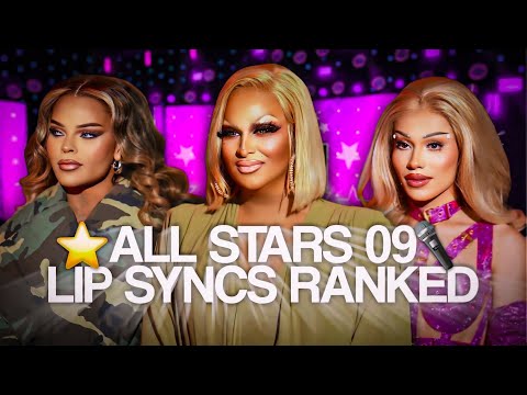 All Stars 09 LIP SYNCS RANKED from WORST to BEST âïž | Rupaulâs Drag Race