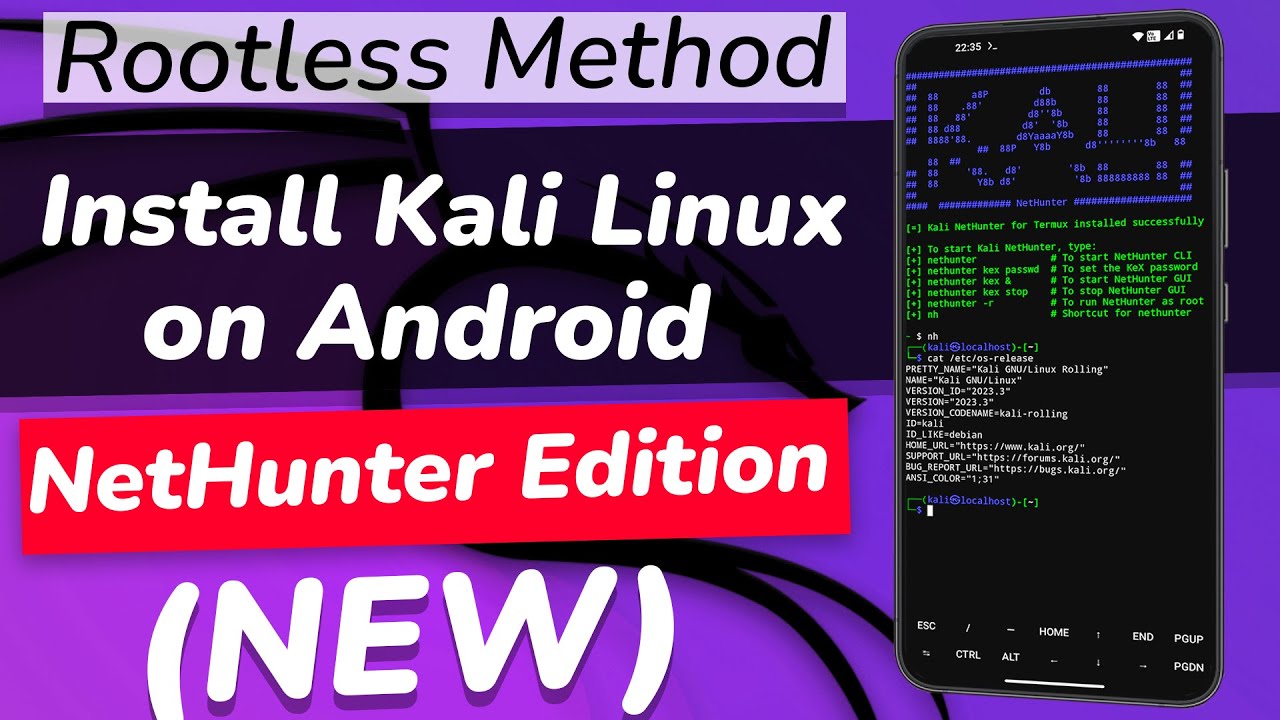 Guide to Installing Kali Linux NetHunter Rootless on Any Android Device in 10 Minutes