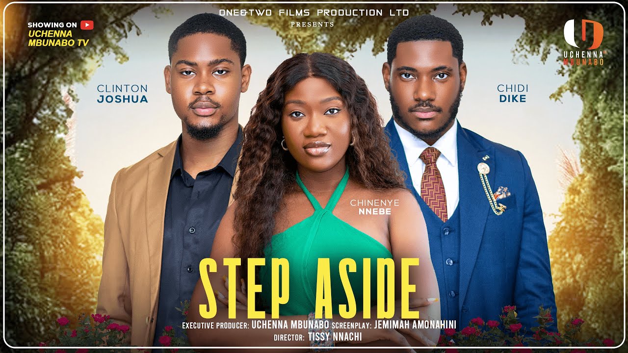 Step Aside - 2025 Nigerian Romantic Movie π¬