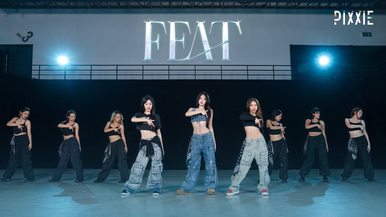 PiXXiE - FEAT Dance Practice (Still Ver.) 🎶