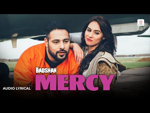 Mercy - Lyrical Song | Badshah Feat. Lauren Gottlieb | Aditya Dev | ONE Album