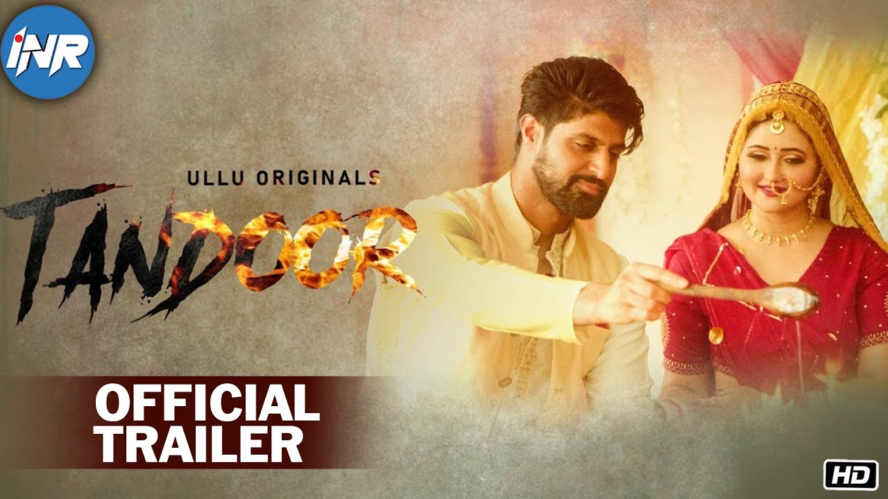 Tandoor Official Trailer Out on July 23 | ULLU Originals