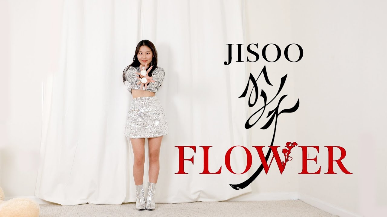 JISOO - ‘꽃(FLOWER)’ Full Dance Cover in 4 Outfits | Lisa Rhee