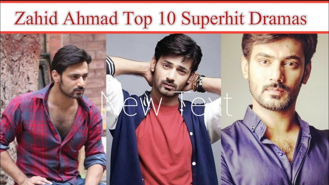 Top 10 Blockbuster Dramas Featuring Zahid Ahmad