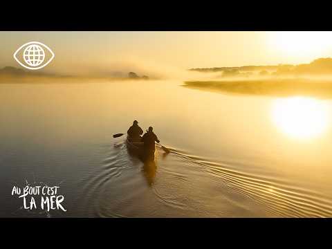 Loire, le fleuve aux mille visages : Le dernier fleuve sauvage d'Europe - Documentaire
