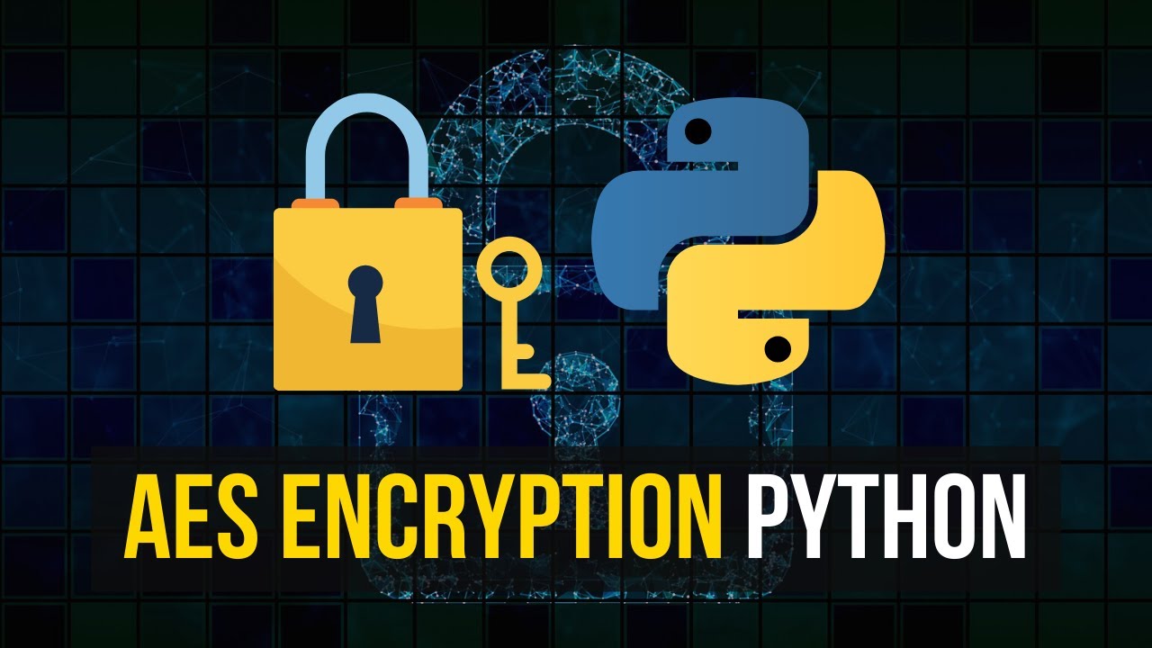 Master Data Encryption in Python with Easy AES Tutorial π