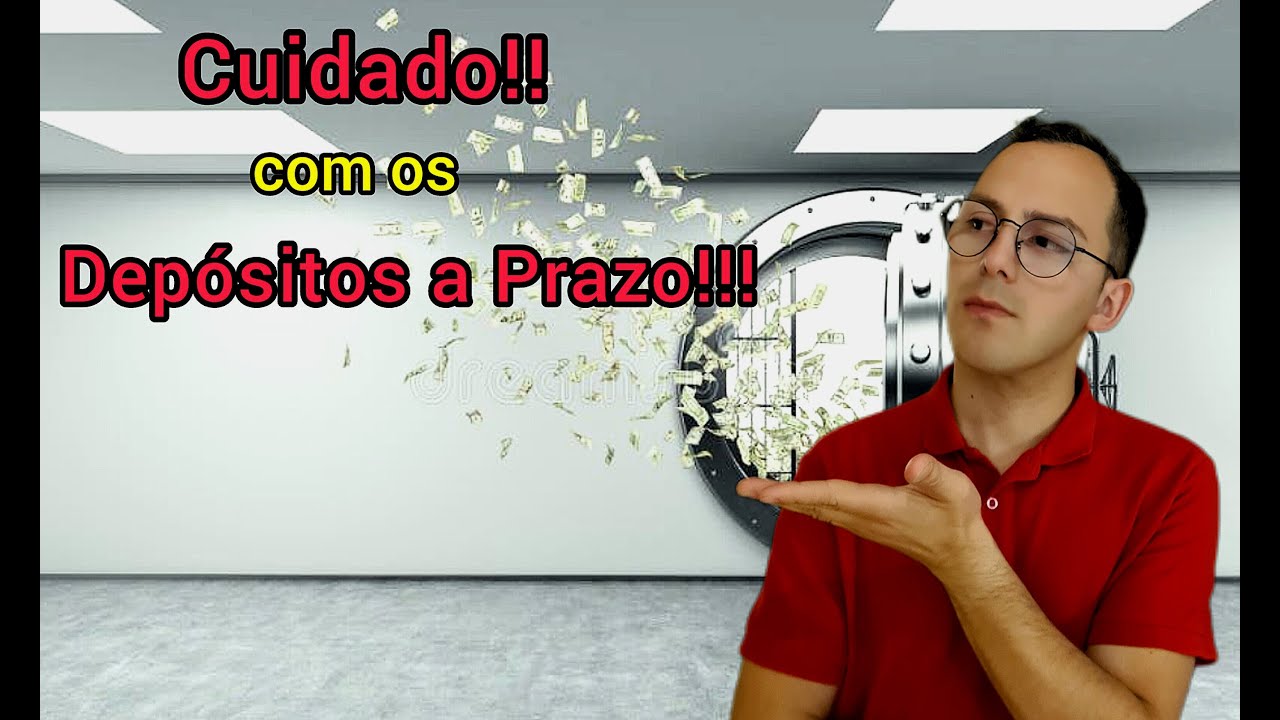 Depósito a Prazo? Veja Este Vídeo! 💰