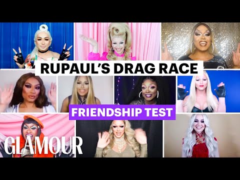 The Cast of RuPaul's Drag Race All Stars 5 Take a Friendship Test | Glamour