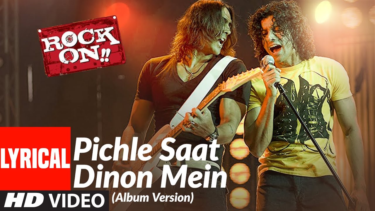 Pichle Saat Dinon Mein | Rock On | Farhan & Prachi 🎸