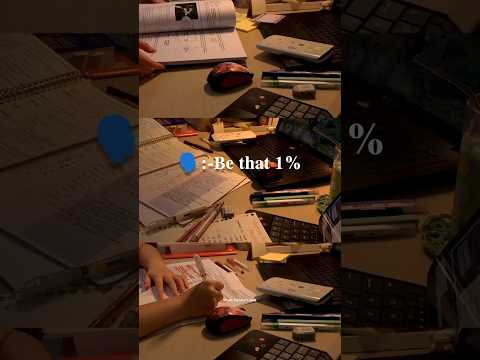 Be that 1% ❤️🔥💯 #motivation #study #students #studymotivation #shorts