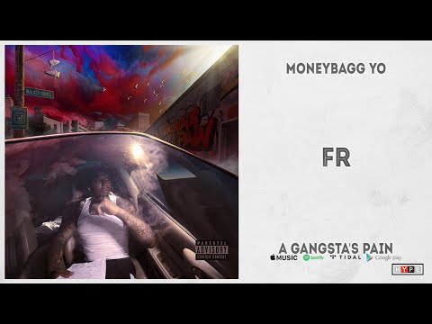 Moneybagg Yo - "FR" (A Gangsta's Pain)