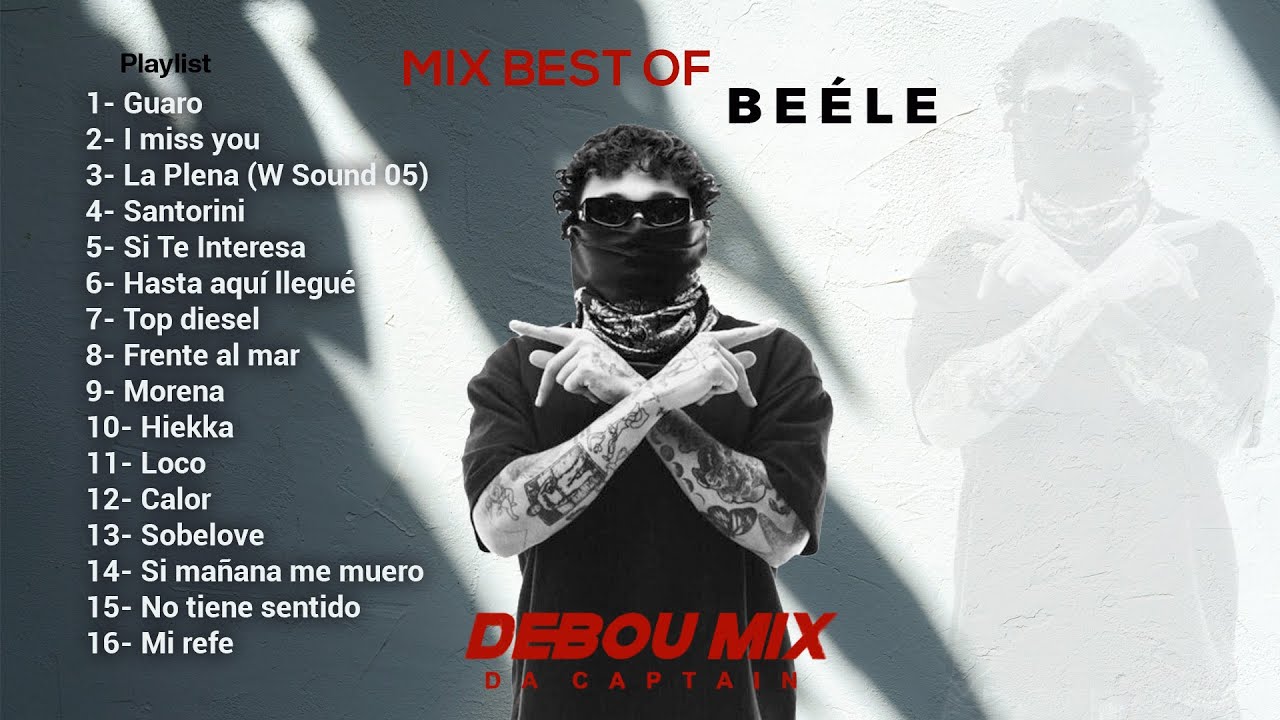 Best Of BEÉLE 2025 Mix by Debou 🎶