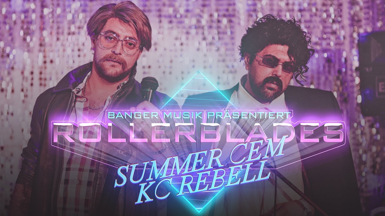 Summer Cem & KC Rebell Drop 'ROLLERBLADES' Official Video