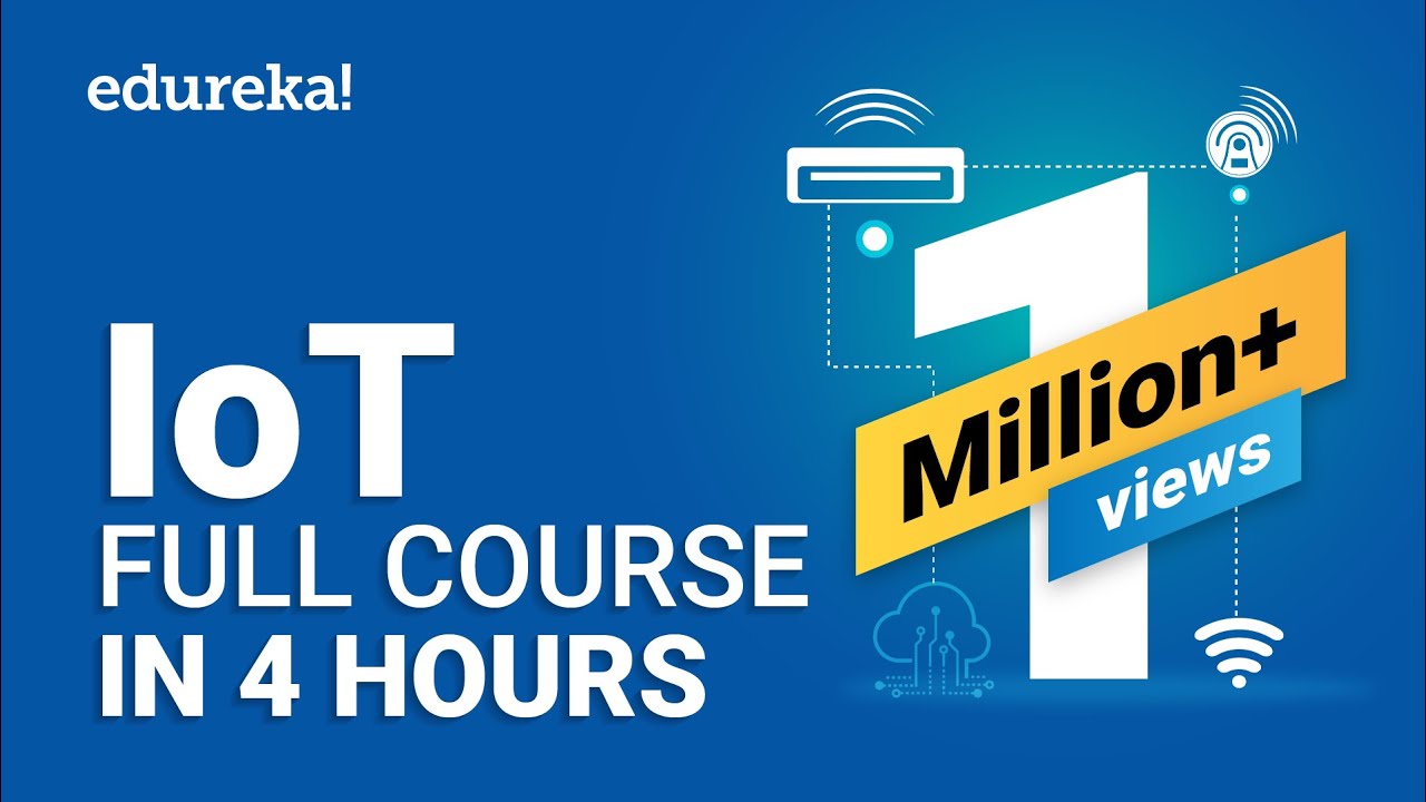 IoT Full Course for Beginners in 4 Hours ๐ฑ
