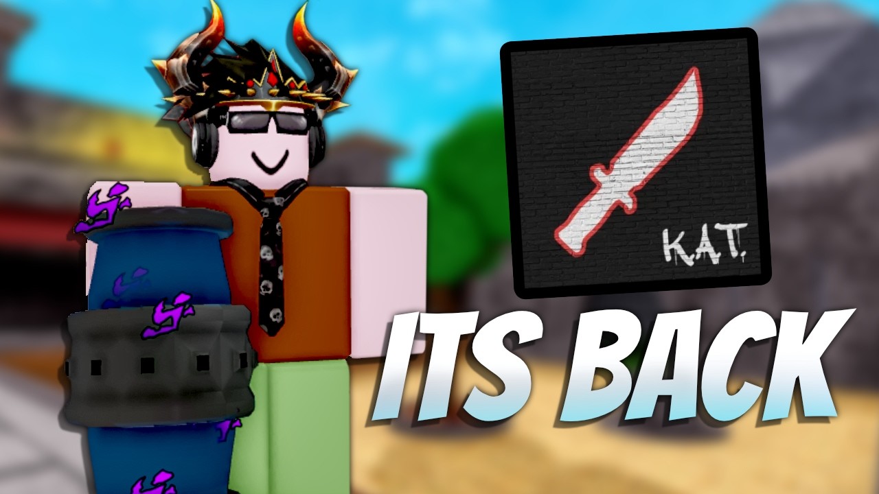 Roblox KAT is Back! 🎮
