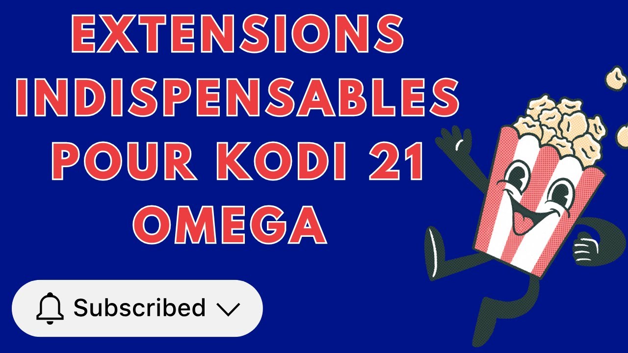 Extensions indispensables pour KODI 21 Omega en 2025 (sans RD ni Real Debrid)