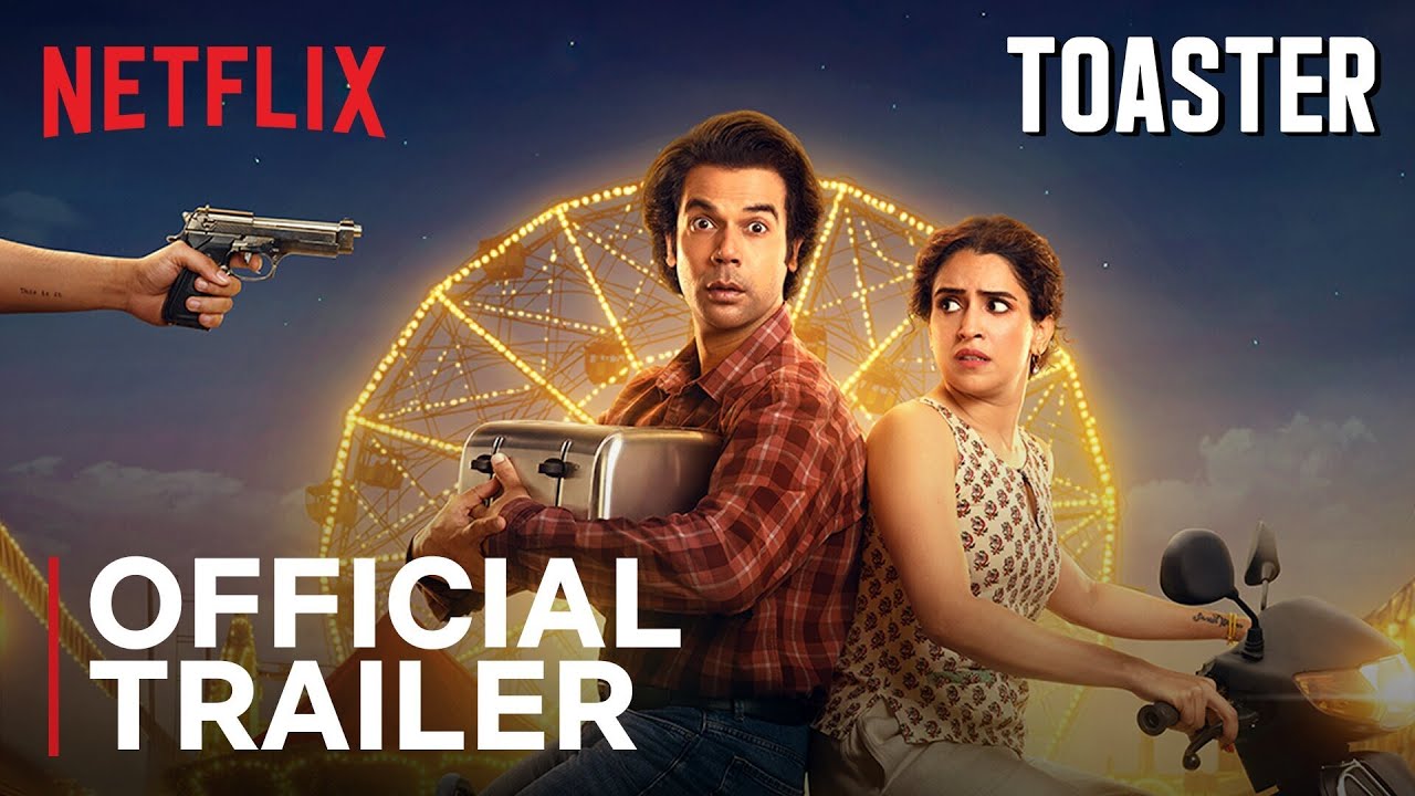 Toaster | Official Trailer | Rajkummar Rao & Sanya Malhotra