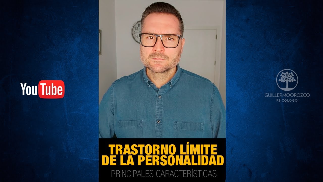 ¿Qué es el Trastorno Límite de la Personalidad (TLP)? Características y síntomas clave 🧠