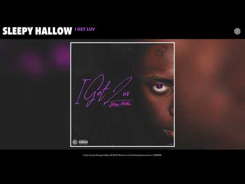 Sleepy Hallow "I Get Luv" (Official Audio Release)