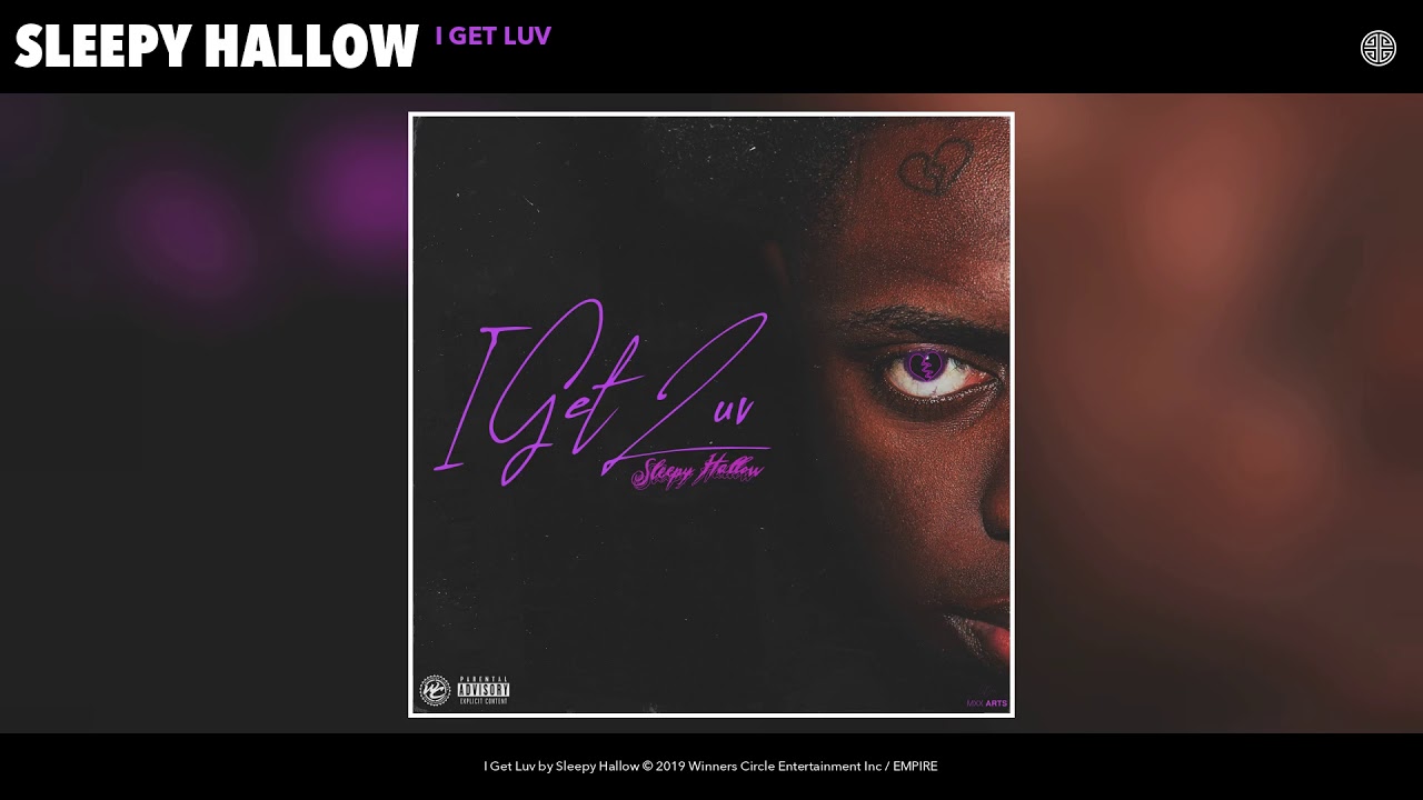 Sleepy Hallow's 'I Get Luv' – Official Audio Release 🎶